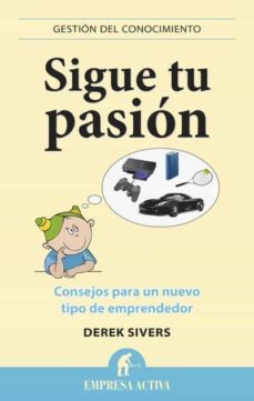 sigue tu pasion (ebook)-derek sivers-9788499444673