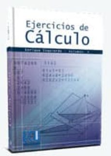 ejercicios de calculo, iv-enrique izquierdo guallar-9788499483573