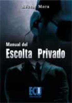 manual del escolta privado (ebook)-hector mora chamorro-9788499486673