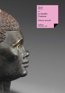la familia unzuazu (ebook)-martin morua-9788499532073
