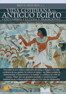breve historia de la vida cotidiana del antiguo egipto (ebook)-9788499679273