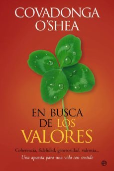 en busca de los valores (ebook)-covadonga o shea-9788499705873