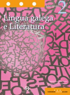lingua galega e literatura 2º bachillerato ed 2016-9788499951973
