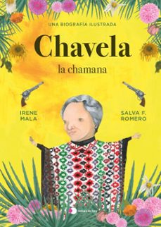 chavela, la chamana-irene mala-9788499989273