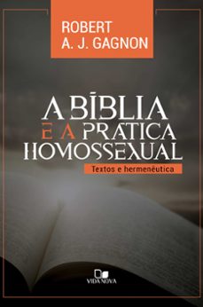 a biblia e a pratica homossexual (ebook)-robert gagnon-9788527510073