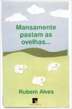 mansamente pastam as ovelhas... (ebook)-9788530810573