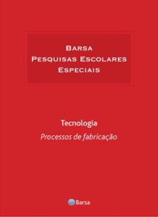 tematica - tecnologia - processos fabricaço (ebook)-editora planeta do brasil-9788542231373