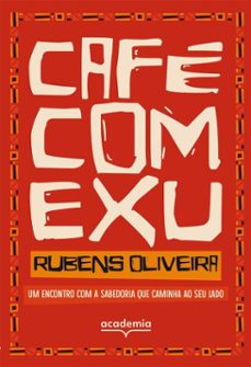 cafe com exu (ebook)-rubens oliveira-9788542237573