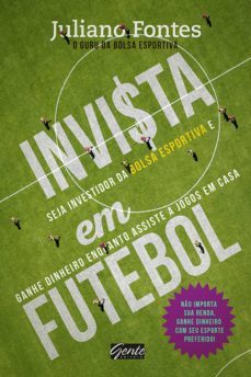 invista em futebol (ebook)-juliano fontes-9788545200673