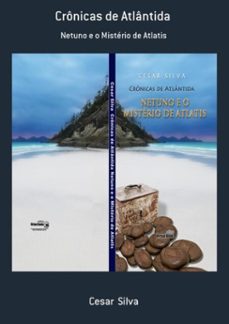 cronicas de atlantida (ebook)-cesar silva-9788579532573