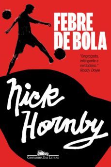 febre de bola (ebook)-nick hornby-9788580867473