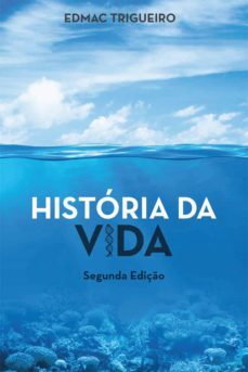 historia da vida (ebook)-edmac trigueiro-9788584742073