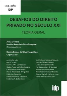 desafios do direito privado do seculo xxi (ebook)-danilo rafael da silva mergulhão-atalá correia-marília de ávila e silva sampaio-9788584938773