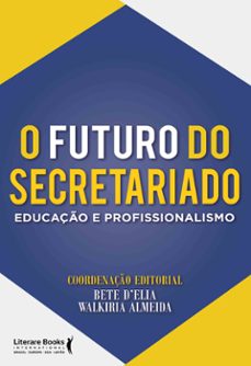 o futuro do secretariado (ebook)-9788594552273