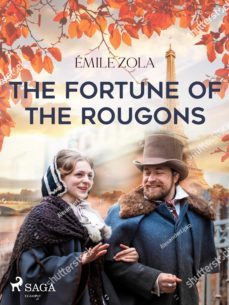 the fortune of the rougons (ebook)-emile zola-9788726612073