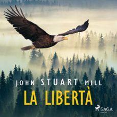 la libertà-john stuart mill-9788726921373