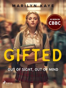 gifted: out of sight, out of mind (ebook)-marilyn kaye-9788727316673