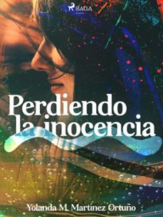 perdiendo la inocencia (ebook)-maría luisa garcía-ochoa-9788728374573