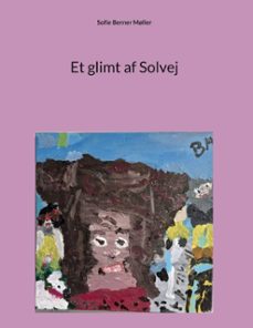 et glimt af solvej (ebook)-9788743069973