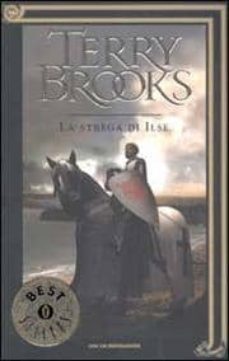 il viaggio della jerle shannara. 1. la strega di ilse.-terry brooks-9788804510673