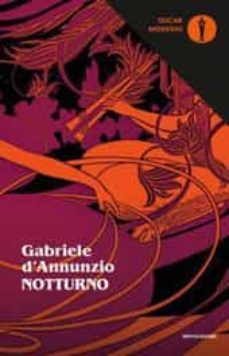notturno-gabriele d annunzio-9788804720973