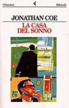 la casa del sonno-jonathan coe-9788807015373