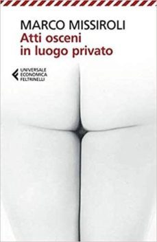 atti osceni in luogo privato-9788807887673