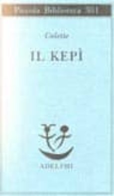 il kepi-sidonie gabrielle colette-9788845912573