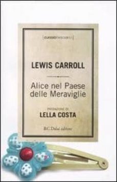 alice nel paese delle meraviglie-lewis carroll-9788860736673