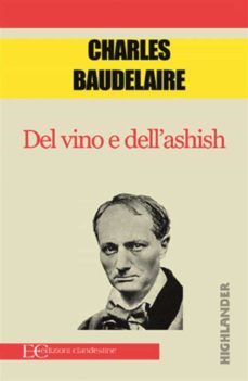 del vino e dell'ashish (ebook)-charles baudelaire-9788865964873