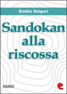sandokan alla riscossa (ebook)-emilio salgari-9788867440573