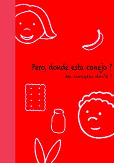 ¿pero, donde esta conejo? - ma coniglio dov'è? (ebook)-carlotta mastrangelo-9788867554973