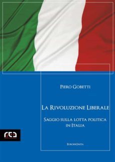 la rivoluzione liberale (ebook)-piero gobetti-9788874173273