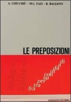 le preposizioni-a. chiuchiu-9788877150073