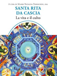 santa rita da cascia. la vita e il culto (ebook)-9788884049773