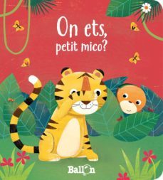 on ets, petit mico?-9789403220673