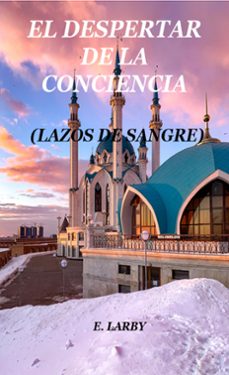 el despertar de la conciencia (ebook)-e larby-9789403687773