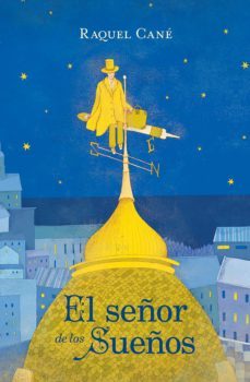 el señor de los sueños (ebook)-raquel cane-9789500211673