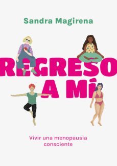 regreso a mi (ebook)-sandra magirena-9789500212373