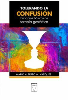 tolerando la confusion (ebook)-mario alberto m. vazquez-9789506232573