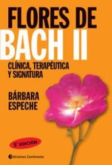 flores de bach ii: clinica, terapeutica y signatura (3ª ed.)-9789507540073