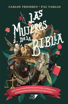 las mujeres de la biblia (ebook)-carlos tromben-paz vargas-9789561237773
