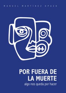por fuera de la muerte (ebook)-manuel martínez opazo-9789563456073