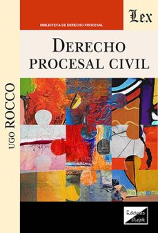 derecho procesal civil-ugo rocco-9789564076973