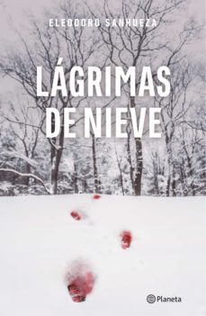 lagrimas de nieve (ebook)-eleodoro sanhueza-9789564082073