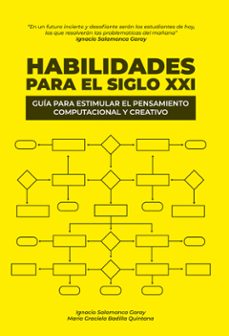 habilidades para el siglo xxi (ebook)-ignacio salamanca garay-maria graciela badilla quintana-9789566068273