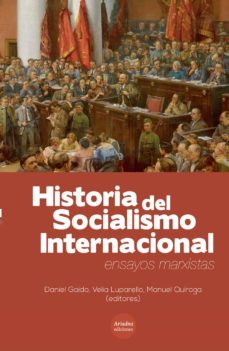 historia del socialismo internacional.-9789568416973