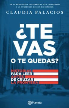 te vas o te quedas? (ebook)-claudia palacios-9789584235473