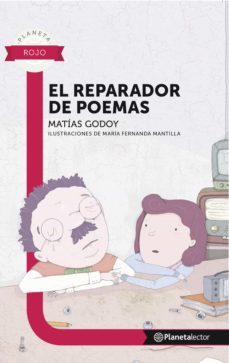 el reparador de poemas - planeta lector (ebook)-matias godoy-9789584250773