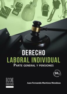 derecho laboral individual (ebook)-juan fernando martínez mendoza-9789585031173
